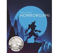 Paper Dandy's Horrorgami: 20 Gruesome Scenes to Cut and Fold