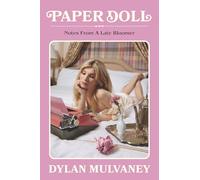 Paper Doll: Notes From A Late Bloomer