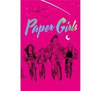 Paper Girls Deluxe Edition Volume 1 Brian K Vaughan, Cliff Chiang, Matt Wilson (Auteur)