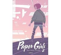 Paper Girls intégrale - Tome 2