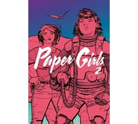 Brian K Vaughan Paper Girls Volume 2 (Poche) PAPER GIRLS TP