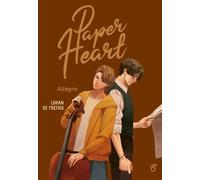 Paper Heart - Tome 2 - Allegro - Romance K-culture - Lecture roman young adult - Dès 16 ans - Luhan de Freitas - Dragon D'or - ebook (ePub) - Roman adolescent