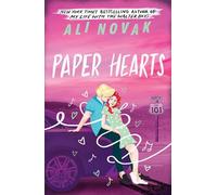 Paper Hearts: The Sequel to The Heartbreakers: The Young Adult Romance Sensation