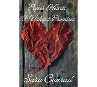 Paper Hearts & Unkept Promises