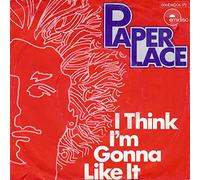 PAPER LACE - I Think I'm Gonna Like It / Lost Love / 006 EMD 06 172
