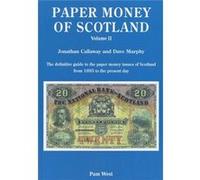 PAPER MONEY OF SCOTLAND VOL 2 by JONATHAN CALLAWAY Inconnu (Auteur)