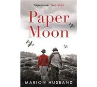 Paper Moon by Marion Husband Marion Husband (Auteur)