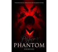 Paper Phantom: The most fragile things hold the deadliest power