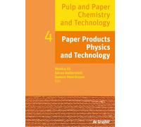 Paper Products Physics and Technology