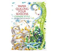 Paper Quilling Four Seasons Chinese Style