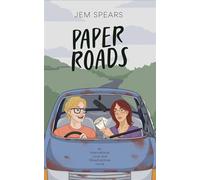 Paper Roads - Jem Spears - Spear Stone Press - ebook (ePub) - Livre