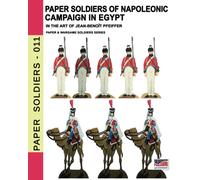 Paper Soldiers Of Napoleonic Campaign In Egypt