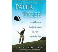 Paper Tiger Tom Coyne (Auteur)