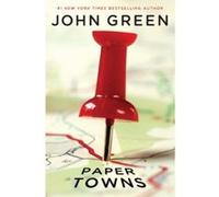 Paper Towns John Green (Auteur)
