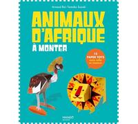 Paper Toys Animaux d'Afrique à monter 12 Paper Toys sans colle ni ciseaux - Arnaud Roi - Mango - broché - Document jeunesse