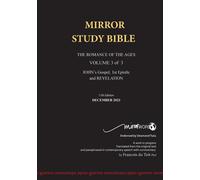 Paperback 12th Edition March 2025 Mirror Study Bible 496p Volume 3 Of 3 John's Writings; Gospel; 1st Epistle & Apocalypse