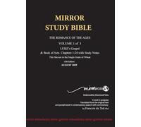Paperback AUGUST 2025 UPDATE Volume 1 LUKE's Gospel & Acts 1-24 with Commentary 13th Edition 696p MIRROR STUDY BIBLE: Dr. Luke's brilliant account of ... of The Acts of the Apostles [in progress]