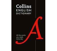 Collins English Dictionary – 200 000 mots et expressions pour l'usage quotidien – Édition brochée