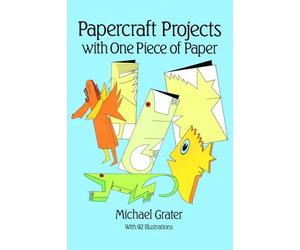 Papercraft Projects With One Piece of Paper