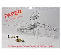 PAPERminis - Ein Mixed-Media-Figuren-Projekt mit Stift und Papier (Wandkalender 2026 DIN A4 quer), CALVENDO Monatskalender: PAPERminis - einzigartige ... der Dimensionen zwischen Papier und Figur