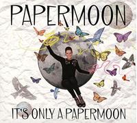 Papermoon – It's Only a Papermoon – CD