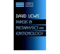 [(Papers in Metaphysics and Epistemology Volume 2: v. 2)] [Author: David Lewis] published on (March, 2006)