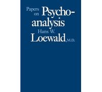 Papers on Psychoanalysis