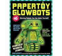 Papertoy Glowbots Brian Castleforte, (Auteur)