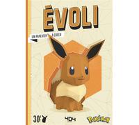 Papertoy Pokémon - Evoli - Ton papertoy à créer - The Pokémon Company - 404 Editions - broché - Document jeunesse