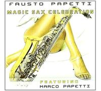 Papetti, Fausto - Magic Sax Celebration