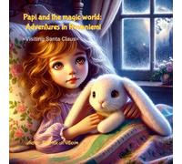 Papi And The Magic Of The World