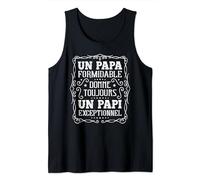Papi Humour Fete des Peres Papa Formidable Papi exceptionnel Débardeur