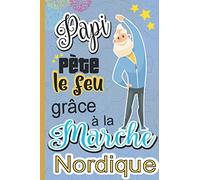 Papi pète le feu grâce à la Marche Nordique: Notez vos meilleurs parcours entre amis.