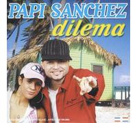 Papi Sanchez - Dilema