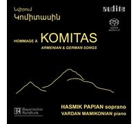 Hasmik Papian - Homage to Komitas: Armenian & German Songs [New SACD] Hybrid SAC