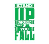 Papier adhésif pour stickers muraux Se relever plus souvent qu'on ne tombe : citation typographique motivante 34x62.7cm Auto-adhésif Vert