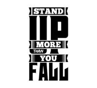 Papier adhésif pour stickers muraux Se relever plus souvent qu'on ne tombe : citation typographique motivante 47.6x87.8cm Personnalisation Noir