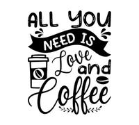 Papier adhésif pour stickers muraux Tout ce dont vous avez besoin, c'est d'amour et de café, de créations artisanales ou de t-shirts. 64x80cm Stickers pour vitres Noir