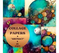 Papier de Collage: 25 Feuille de Scrapbooking Abstrait, Double Côté, Blanc, 8 x 8 Pouces, Finition Glossy Premium, Pour Art Journaling, Cartes, Collage et Arts Mixte
