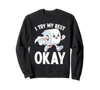 Papier Toilette Humoristique avec Inscription « I Try My Best Okay » Sweatshirt
