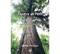 Papiers de Vers Papiers de Vie Sophie Morisset (Auteur)