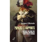 PAPIERS ET RAPPORTS: Histoire politique des colonnes infernales avant et après le 9 thermidor