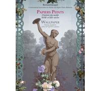 Papiers peints : l'histoire des motifs des XVIIIe et XIXe siècles L'histoire des motifs des xviiie et xixe siecles - Bernard Jacqué - Vial - relié - Beau livre