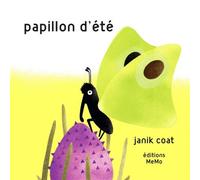 Papillon d'été - Janik Coat - Memo Eds - cartonné - Album jeunesse