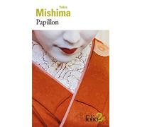 Papillon/La lionne - Yukio Mishima - Gallimard - Poche - Roman