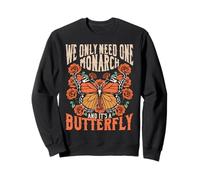 Papillon monarque Nous n'avons Besoin Que d'un Seul Amoureux Sweatshirt