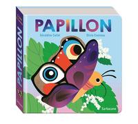 Papillon - Olivia Cosneau - Sarbacane - cartonné - Album éveil dès la naissance