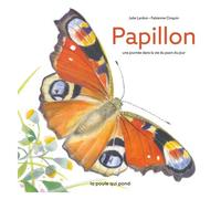 Papillon - Une Journée Dans La Vie Du Paon Du Jour