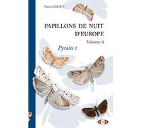Papillons de nuit d'Europe: Volume 4, Pyrales 2