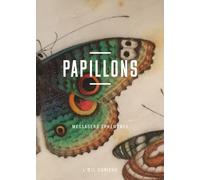 Papillons - Messagers éphémères - MORWENA JOLY-PARVEX - Bibliothèque Nationale De France - broché - Monographie
